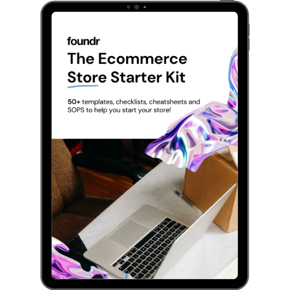 FOUNDR ECOMMERCE STORE START KIT EBOOK
